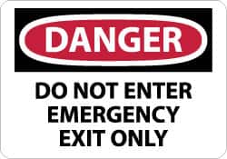 NMC Danger Do Not Enter Emergency Exit Only, 10 Long x 14 Wide, Aluminum Safety Sign