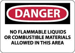 NMC Danger No Flammable Liquids or Combustible Materials Allowed in This Area, 10 Long x 14 Wide, Rigid Plastic Safety Sign
