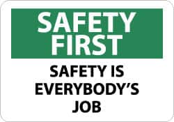 NMC Safety First Safety Is Everybodys Job, 10 Long x 14 Wide, Aluminum Safety Sign