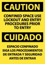 NMC Caution Confined Space Use Lockout and Entry Procedures Prior to Entry, 14 Long x 10 Wide, PressureSensitive Vinyl Safety Sign